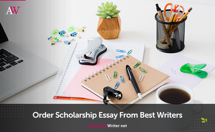 Hire the best scholarship writers